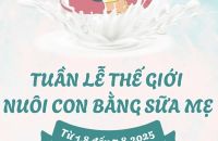 HƯỞNG ỨNG TUẦN LỄ THẾ GIỚI NUÔI CON BẰNG SỮA MẸ